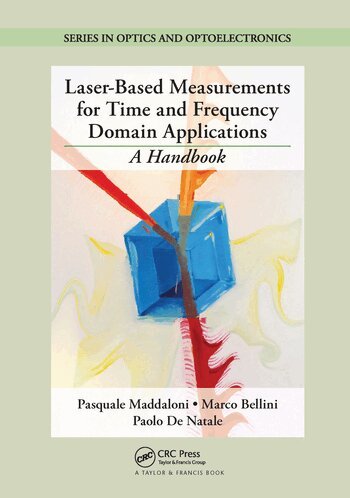 Pasquale Maddaloni, Marco Bellini, Paolo De Natale - Laser-Based Measurements for Time and Frequency Domain Applications, Häftad