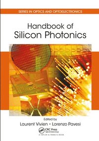 bokomslag Handbook of Silicon Photonics