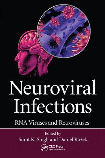 Sunit K. Singh, Daniel Ruzek - Neuroviral Infections, Häftad