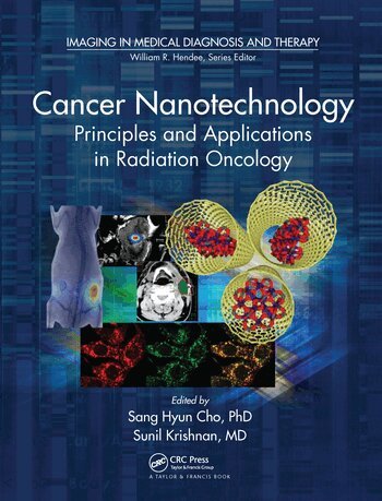 Sang Hyun Cho, Sunil Krishnan - Cancer Nanotechnology, Häftad