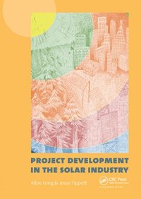 bokomslag Project Development in the Solar Industry