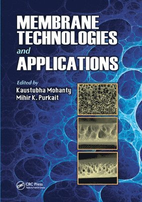 Membrane Technologies and Applications 1