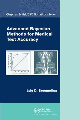 Advanced Bayesian Methods for Medical Test Accuracy 1