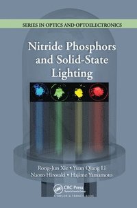 bokomslag Nitride Phosphors and Solid-State Lighting