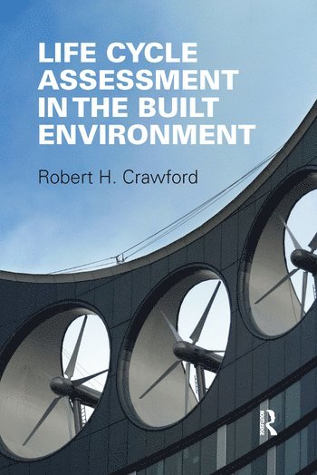 bokomslag Life Cycle Assessment in the Built Environment