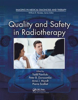 Quality and Safety in Radiotherapy 1