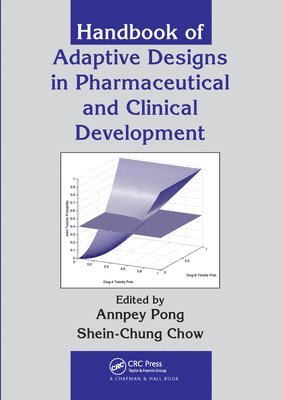 bokomslag Handbook of Adaptive Designs in Pharmaceutical and Clinical Development