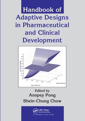 Handbook of Adaptive Designs in Pharmaceutical and Clinical Development 1