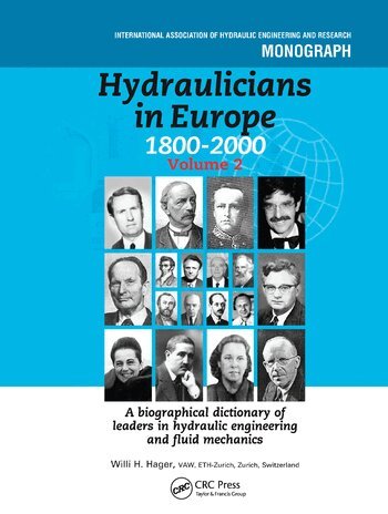 Willi Hager - Hydraulicians in Europe 1800-2000, Häftad