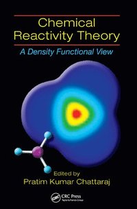 bokomslag Chemical Reactivity Theory