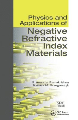 Physics and Applications of Negative Refractive Index Materials 1