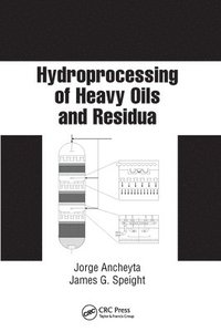bokomslag Hydroprocessing of Heavy Oils and Residua