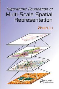 bokomslag Algorithmic Foundation of Multi-Scale Spatial Representation