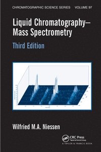 bokomslag Liquid Chromatography-Mass Spectrometry