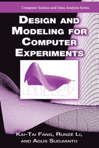 bokomslag Design and Modeling for Computer Experiments