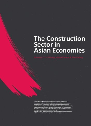 The Construction Sector in the Asian Economies 1