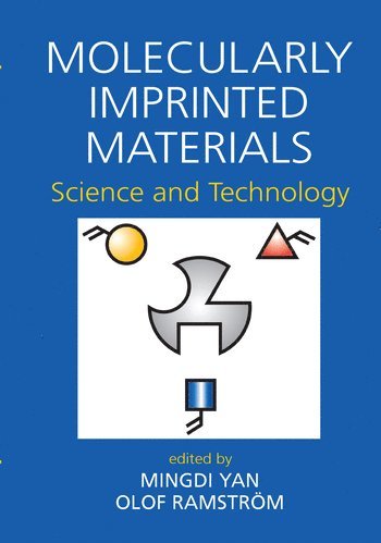 Mingdi Yan, USA) Yan, Mingdi (Portland State University, Oregon - Molecularly Imprinted Materials, Häftad