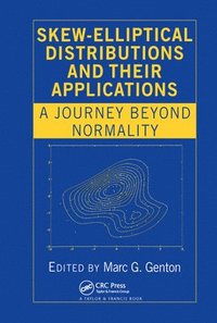 bokomslag Skew-Elliptical Distributions and Their Applications