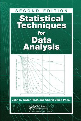 John K. Taylor, Cheryl Cihon - Statistical Techniques for Data Analysis, Häftad