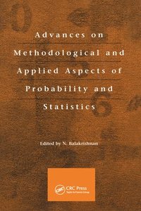 bokomslag Advances on Methodological and Applied Aspects of Probability and Statistics