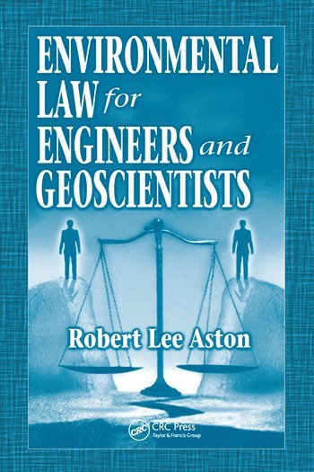 bokomslag Environmental Law for Engineers and Geoscientists