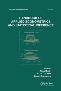 bokomslag Handbook Of Applied Econometrics And Statistical Inference