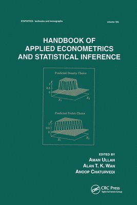 Handbook Of Applied Econometrics And Statistical Inference 1