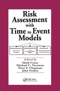 bokomslag Risk Assessment with Time to Event Models