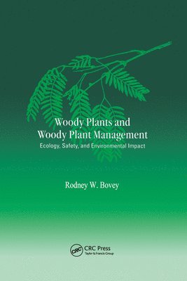 Woody Plants and Woody Plant Management 1