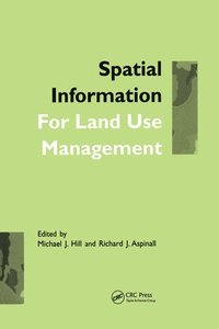 bokomslag Spatial Information for Land Use Management