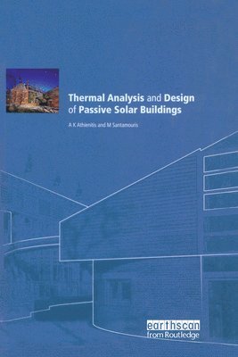 Thermal Analysis and Design of Passive Solar Buildings 1