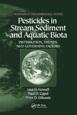 Pesticides in Stream Sediment and Aquatic Biota 1