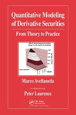 Quantitative Modeling of Derivative Securities