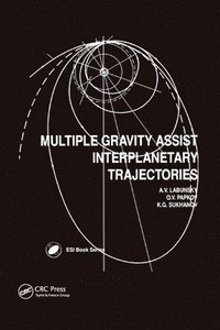 bokomslag Multiple Gravity Assist Interplanetary Trajectories