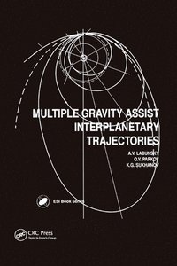 bokomslag Multiple Gravity Assist Interplanetary Trajectories