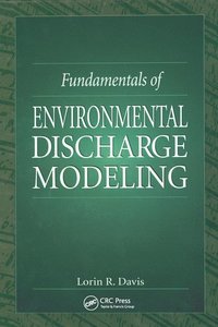 bokomslag Fundamentals of Environmental Discharge Modeling