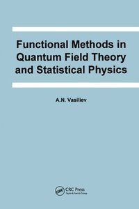 bokomslag Functional Methods in Quantum Field Theory and Statistical Physics
