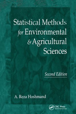 Statistical Methods for Environmental and Agricultural Sciences 1