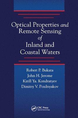bokomslag Optical Properties and Remote Sensing of Inland and Coastal Waters