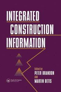 bokomslag Integrated Construction Information