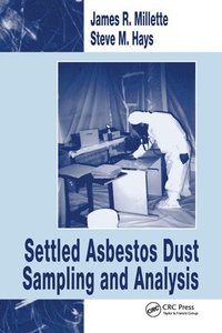 bokomslag Settled Asbestos Dust Sampling and Analysis
