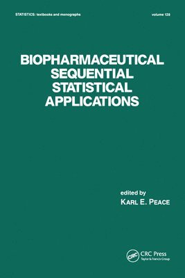 bokomslag Biopharmaceutical Sequential Statistical Applications
