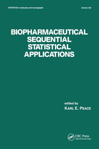 bokomslag Biopharmaceutical Sequential Statistical Applications