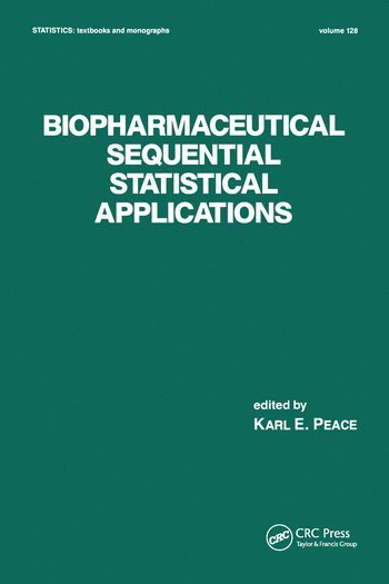 bokomslag Biopharmaceutical Sequential Statistical Applications