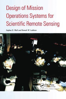 Design Of Mission Operations Systems For Scientific Remote Sensing 1