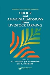 bokomslag Odour and Ammonia Emissions from Livestock Farming