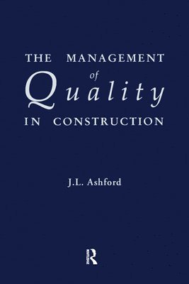 The Management of Quality in Construction 1