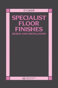 bokomslag Specialist Floor Finishes