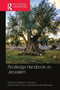 bokomslag Routledge Handbook on Jerusalem