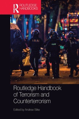 Routledge Handbook of Terrorism and Counterterrorism 1